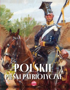 Polskie pieśni patriotyczne (Delikatnie uszkodzone)