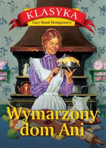Klasyka. Wymarzony dom Ani