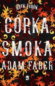 Krew Ferów (3) Córka Smoka