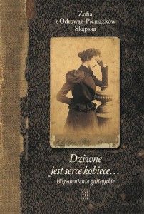 Dziwne jest serce kobiece