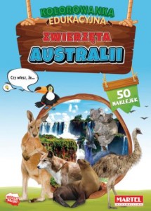 Kolorowanka edukacyjna. Zwierzęta Australii (50 naklejek).