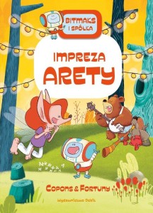 Bitmaks i Spółka (tom 6) Impreza Arety