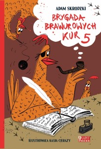 Brygada Brawurowych Kur (5)