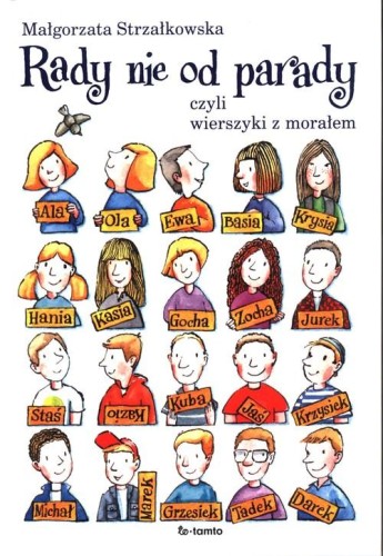 Rady nie od parady czyli wierszyki z morałem