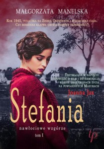 Nawłociowe wzgórze (tom 1) Stefania