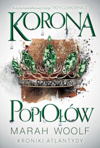 Kroniki Atlantydy (tom 3) Korona Popiołów