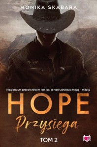 Hope (tom 2) Przysięga