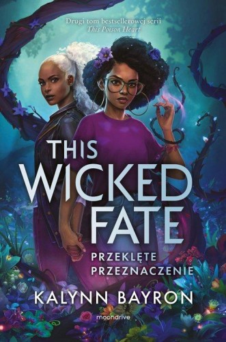This Wicked Fate. Przeklęte przeznaczenie (2)