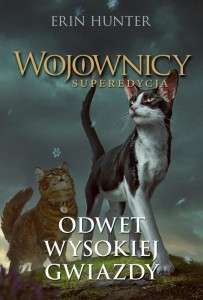 Wojownicy. Superedycja (4) Odwet Wysokiej Gwiazdy