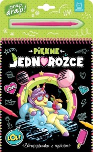 Piękne jednorożce. Zdrapywanka z rysikiem.