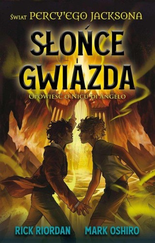 Słońce i gwiazda. Opowieść o Nicku di Angelo