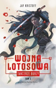 Wojna lotosowa (tom 1) Tancerze burzy