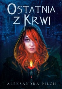 Ostatnia z Krwi
