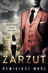Joanna Chyłka (tom 17) Zarzut