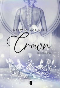 Royal Trilogy (2) Crown