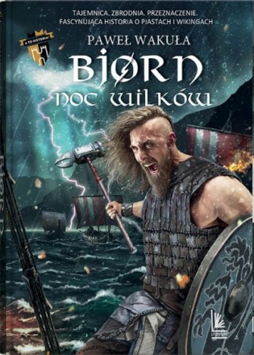 A to historia! Bjorn (tom 4) Noc wilków