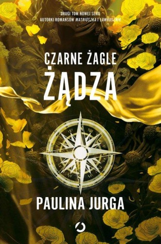 Czarne żagle (tom 2) Żądza