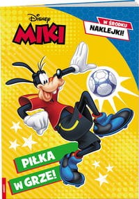 MIKI. Piłka w grze! (w środku naklejki)