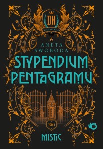 Stypendium pentagramu (tom 1) Mistic