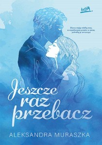 Jeszcze raz przebacz (2)