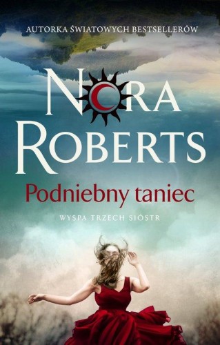 Wyspa Trzech Sióstr (tom 1) Podniebny taniec
