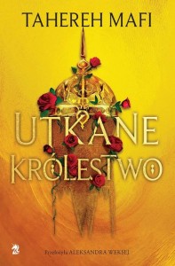 Utkane królestwo (tom 1)