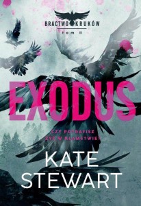 Bractwo kruków (tom 2) Exodus