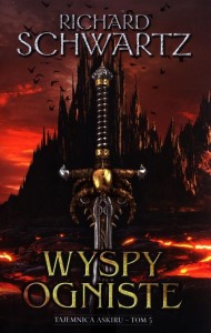 Tajemnica Askiru (tom 5) Wyspy ogniste