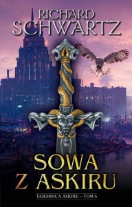 Tajemnica Askiru (tom 6) Sowa z Askiru