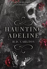 Cat and Mouse Duet (tom 1) Haunting Adeline (18+)