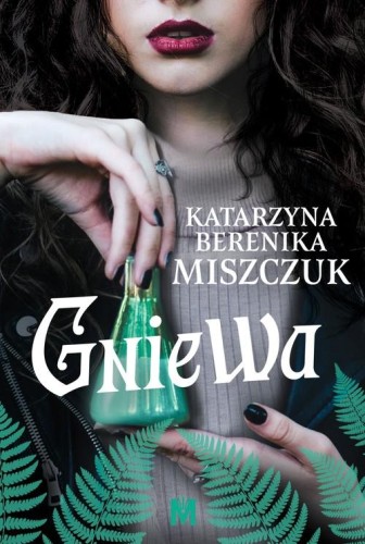 Kwiat paproci (tom 6) Gniewa
