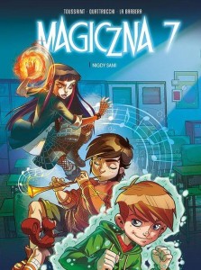 Magiczna 7 (tom 1) Nigdy sami
