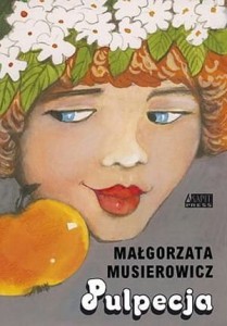 Pulpecja (tom 8) Jeżycjada
