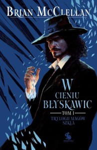 Trylogia Magów Szkła (tom 1) W cieniu błyskawic