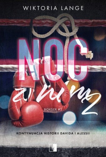 Bokser (2) Noc z nim 2