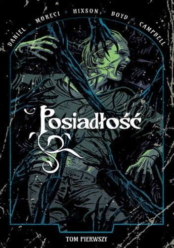 Posiadłość (tom 1)