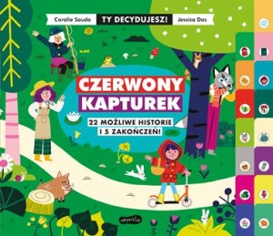 Ty decydujesz. Czerwony Kapturek (bajka paragrafowa)