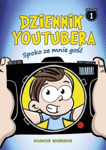 Dziennik Youtubera (1) Spoko ze mnie gość