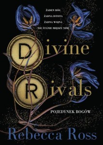 Divine Rivals (tom 1) Pojedynek bogów