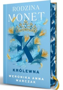 Rodzina Monet (tom 2) Królewna (barwione brzegi)