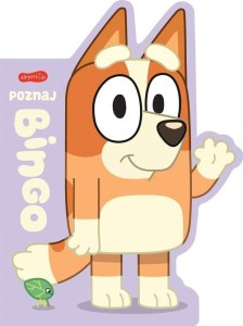 Poznaj Bingo. Książeczka w kształcie pieska