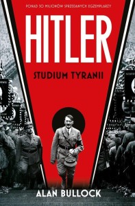 Hitler .Studium tyranii