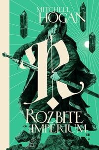 Hierarchia Magii (Tom 3) Rozbite imperium