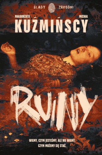 Ruiny Sylwia Nowak Tom 1