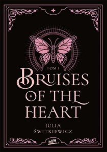 Bruises of the Heart. Tom I