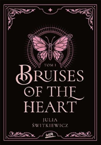 Bruises of the Heart. Tom I