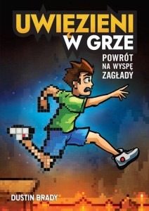 Uwięzieni w grze Powrót na Wyspę Zagłady