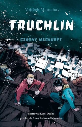 Truchlin (Tom 2) Czarny merkuryt