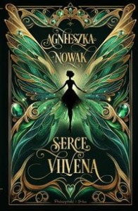 Kroniki atriliańskie (Tom 1) Serce Vilvena