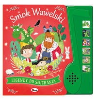Legendy do słuchania. Smok Wawelski